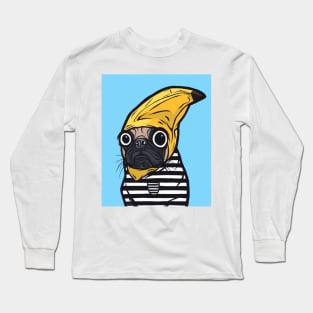 Banana Pug Long Sleeve T-Shirt